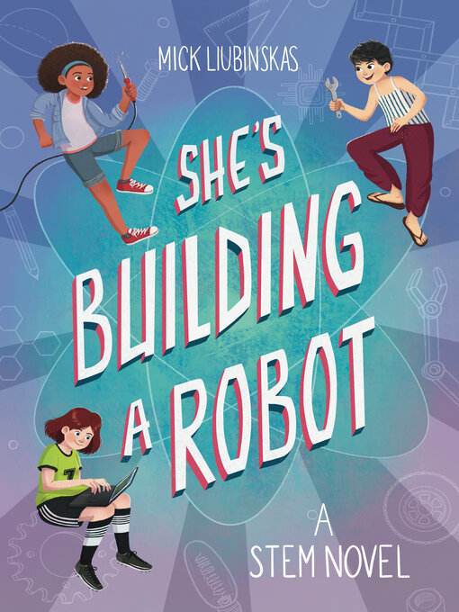 Cover image for She's Building a Robot